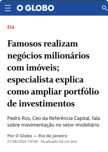Matéria O Globo sobre Referência Capital